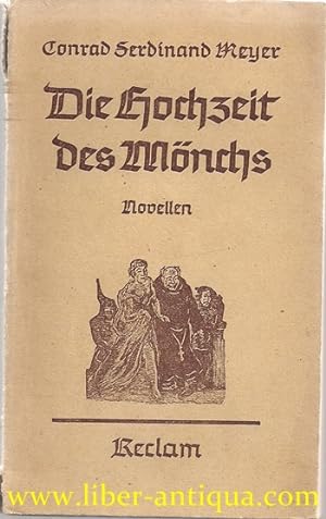 Bild des Verkufers fr Die Hochzeit des Mnchs: Novellen; UB 6950/ 51 zum Verkauf von Antiquariat Liber Antiqua