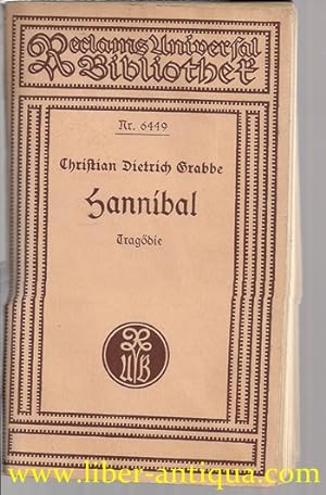 Bild des Verkufers fr Hannibal: Tragdie, Nachwort von G.R. Kruse; Reclam, Universalbibliothek 6449 zum Verkauf von Antiquariat Liber Antiqua