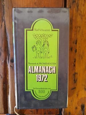 Vormerk & Prominenten Almanach 1972 Ein Vormerkkalender mit 366amüsanten Randbemerkungen