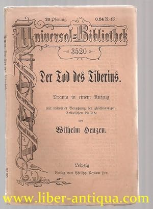 Bild des Verkufers fr Der Tod des Tiberius: Drama in einem Aufzug, unter teilweiser Benutzung der gleichnamigen Geibelschen Ballade; Reclam, UBB Nr. 3520 zum Verkauf von Antiquariat Liber Antiqua