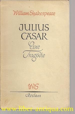 Julius Cäsar: ein Tragödie; übersetzt von Augudt Wilhelm v. Schlegel; Reclam, UBBNr. 9
