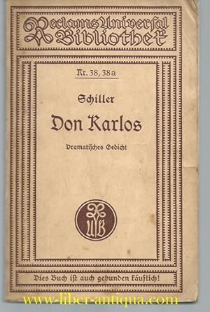 Don Karlos: Dramatisches Gedicht