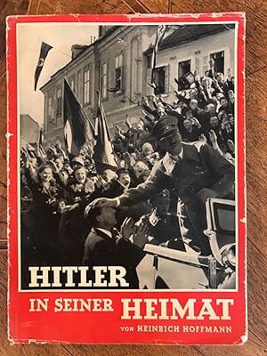 Seller image for Hitler in seiner Heimat for sale by Antiquariat Liber Antiqua