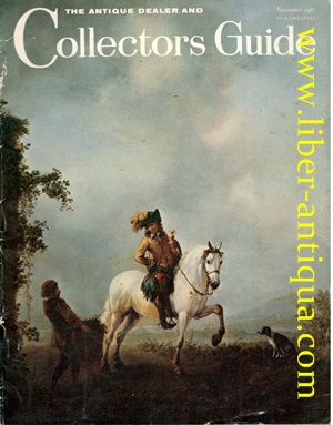 The Antique Dealers and Collectors Guide - November 1967