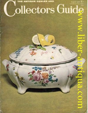 The Antique Dealers Collectors Guide - August 1966
