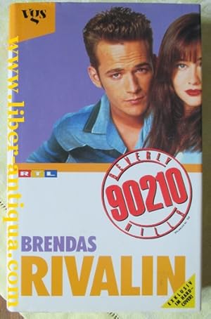 Bild des Verkufers fr Beverly Hills 90210: Brendas Rivalin zum Verkauf von Antiquariat Liber Antiqua