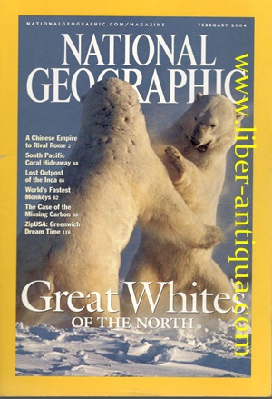 National Geographic - Vol.205, No.2 - Inhalt: Great Whites of the North / A Chinese Empire to Riv...