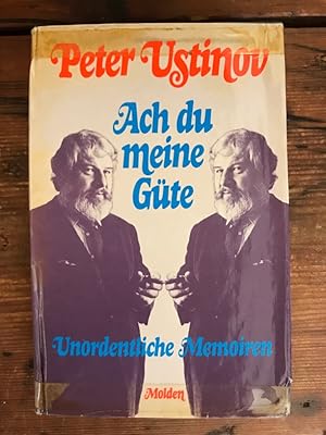 Bild des Verkufers fr Ach du meine Gte: Unordentliche Memoiren zum Verkauf von Antiquariat Liber Antiqua