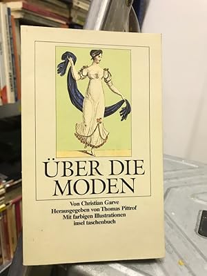 Über die Moden Herausgegeben von Thomas Pittrof,