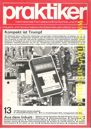 Praktiker Nr. 13/1977/33. Jahrgang - Kompakt ist Trumpf Internationale Fachzeitschrift für Techni...