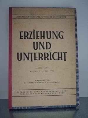 Bild des Verkufers fr Erziehung und Unterricht; Jahrgang 1946, Heft IV - VI/ April - Juni zum Verkauf von Antiquariat Liber Antiqua