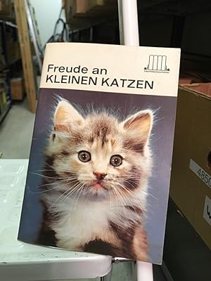 Freude am kleinen Katzen , Redakteur E. Schneider,