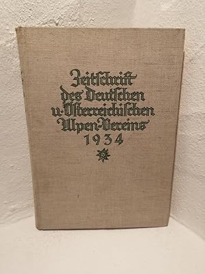 Zeitschrift des Deutschen und Österreichischen Alpenvereins Jahrgang 1934 Band 65 (Jahrbuch),