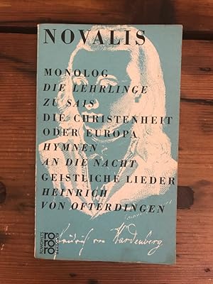 Bild des Verkufers fr Monolog, Die Lehrlinge zu Sais, Die Christenheit oder Europa, Hymnen an die Nacht, Geistlich Lieder, Heinrich von Ofterdingen - inkl. Ludwig Tieck: Novalis'Lebensumstnde zum Verkauf von Antiquariat Liber Antiqua