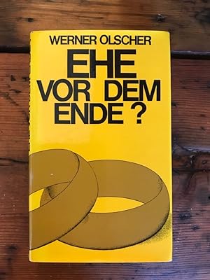 Seller image for Ehe vor dem Ende? for sale by Antiquariat Liber Antiqua