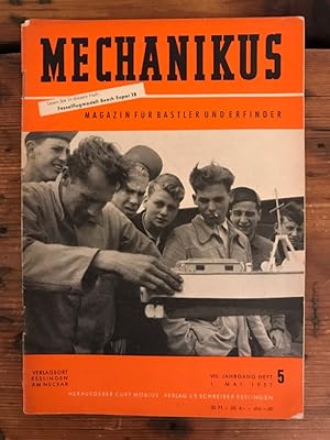 Bild des Verkufers fr Mechanikus 5/1957 Magazin fr Bastler und Erfinder, zum Verkauf von Antiquariat Liber Antiqua