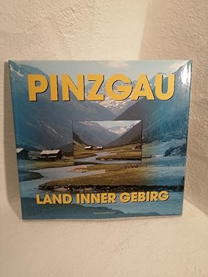Bild des Verkufers fr Der Pinzgau - Land inner Gebirg. zum Verkauf von Antiquariat Liber Antiqua