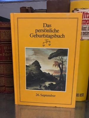 Imagen del vendedor de Das persnliche Geburtstagsbuch - 26. September a la venta por Antiquariat Liber Antiqua