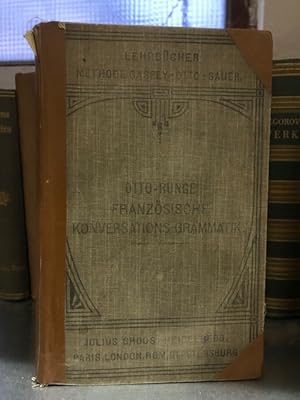 Imagen del vendedor de Franzsische Konversations-Grammatik - zum Schul- und Privatunterricht a la venta por Antiquariat Liber Antiqua