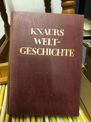 Bild des Verkufers fr Knaurs Weltgeschichte Von der Urzeit bis zur Gegenwart, zum Verkauf von Antiquariat Liber Antiqua