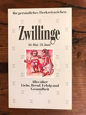 Astrologischer Kompaß: Zwillinge - 21.5.-21.6