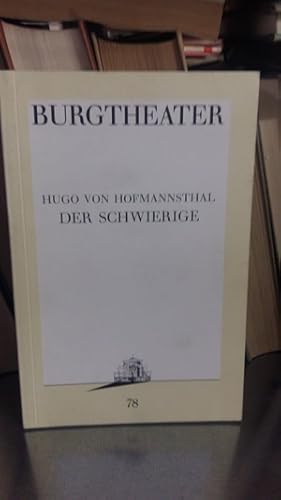 Seller image for Der Schwierige Lustspiel in drei Akten for sale by Antiquariat Liber Antiqua