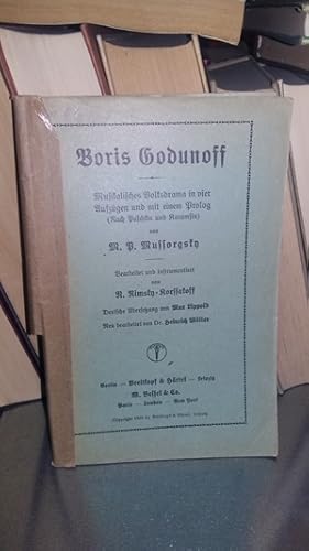 Bild des Verkufers fr Boris Godunoff Musikalisches Volksdrama in vier Aufzgen und mit einem Prolog zum Verkauf von Antiquariat Liber Antiqua