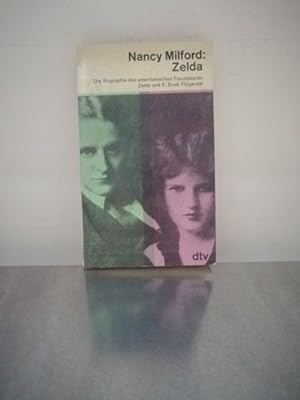 Bild des Verkäufers für Zelda - Die Biographie Des Amerikanischen Traumpaares Zelda Und F. Scott Fitzgerald zum Verkauf von Antiquariat Liber Antiqua
