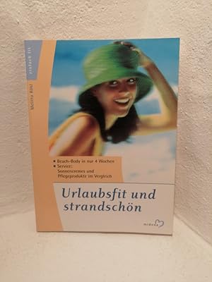 Urlaubsfit und strandschön