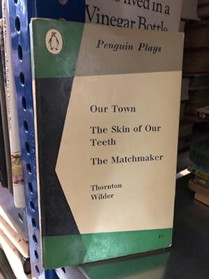 Our Town and other Plays