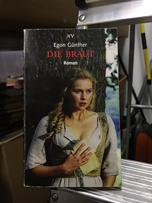 Die Braut : Roman. von, Aufbau-Taschenbücher