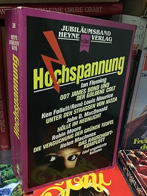 Hochspannung : vier ungekürzte Romane. [übers. von Helmut Bittner-Lundberg .], Heyne-Bücher : 50,...