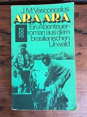 Ara Ara Abenteuerroman aus dem brasilianischen Urwald