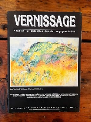 Vernissage - 12.Jahrgang/Nummer 2/März 92 - Magazin für aktuelles Ausstellungsgeschehen - Inhalt:...
