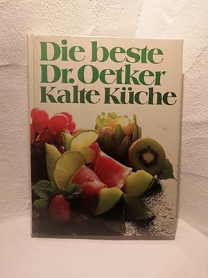 Seller image for Die beste Dr. Oetker Kalte Kche for sale by Antiquariat Liber Antiqua