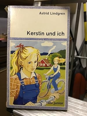 Kerstin und ich. [Aus d. Schwed. von Else von Hollander-Lossow], dtv