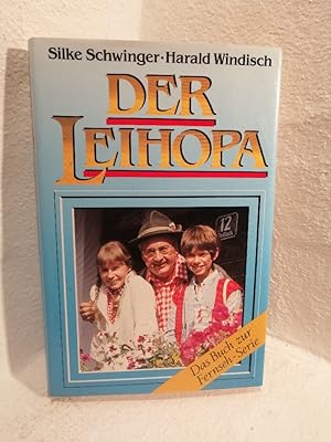 Immagine del venditore per Der Leihopa Das Buch zur Fernseh-Serie venduto da Antiquariat Liber Antiqua