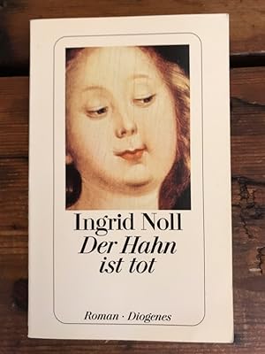 Seller image for Der Hahn ist tot: Roman for sale by Antiquariat Liber Antiqua