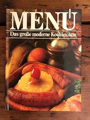 Menü - Das moderne Kochlexikon Band 3: Eis - Gef