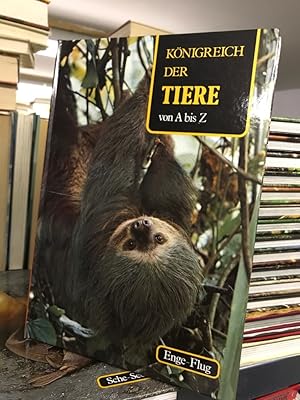 Königreich der Tiere von A bis Z (Band 4: Enge - Flug)