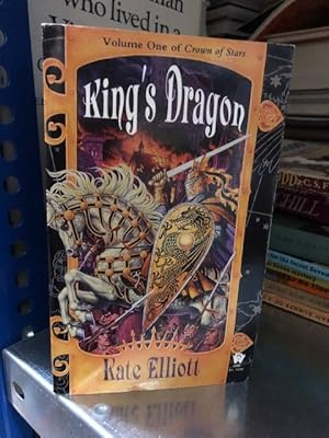 King's Dragon - Volume One of Crown of Stars