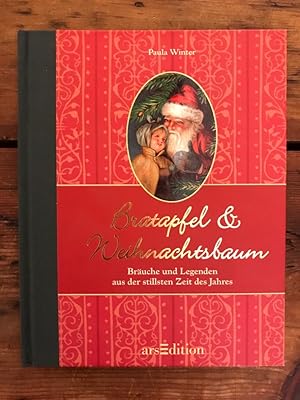 Bild des Verkufers fr Bratapfel & (und) Weihnachtsbaum : Bruche und Legenden aus der stillsten Zeit des Jahres. [Ill.: Silvia Braunmller] zum Verkauf von Antiquariat Liber Antiqua