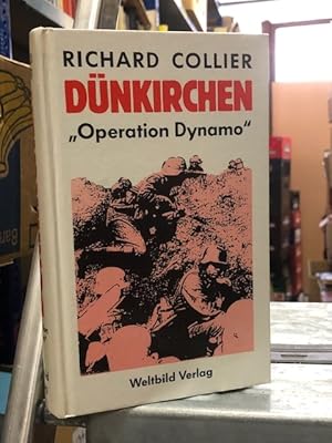 Dünkirchen "Operation Dynamo"