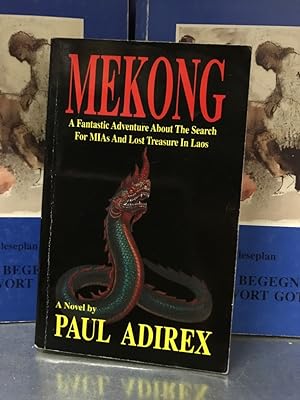 Bild des Verkufers fr Mekong - A Fantastic Adventure About the Search for Mias and Lost Treasure in Laos zum Verkauf von Antiquariat Liber Antiqua