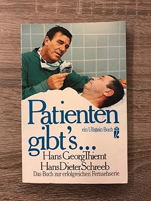 Patienten gibt's. Buch zur erfolgreichen Fernsehserie.