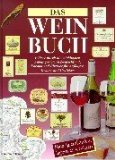 Bild des Verkufers fr Das Weinbuch : Fhrer durch die wichtigsten Anbaugebiete in Deutschland, Europa und bersee fr Anfnger, Kenner und Geniesser ; [richtig einkaufen, lagern und servieren]. Peter-Paul Falkenstein. [Red.: Joachim Schwochert] zum Verkauf von Antiquariat Liber Antiqua