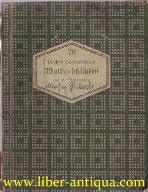 Waldgeschichten; Pichler Jugendbücherei 76
