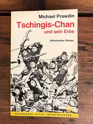 Tschingis-Chan und seine Erben