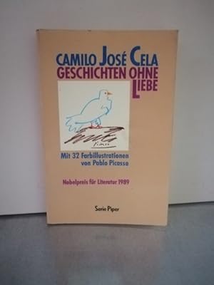 Bild des Verkufers fr Geschichten ohne Liebe Nobelpreis fr Literatur Mit 32 Farbillustrationen von Pablo Picasso zum Verkauf von Antiquariat Liber Antiqua
