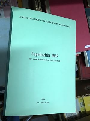 Lagebericht 1965 der niederösterreichischen Landwirtschaft